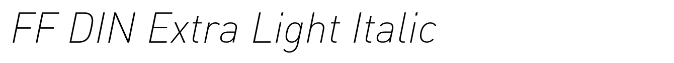 FF DIN Extra Light Italic